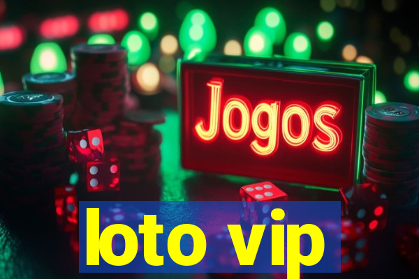 loto vip